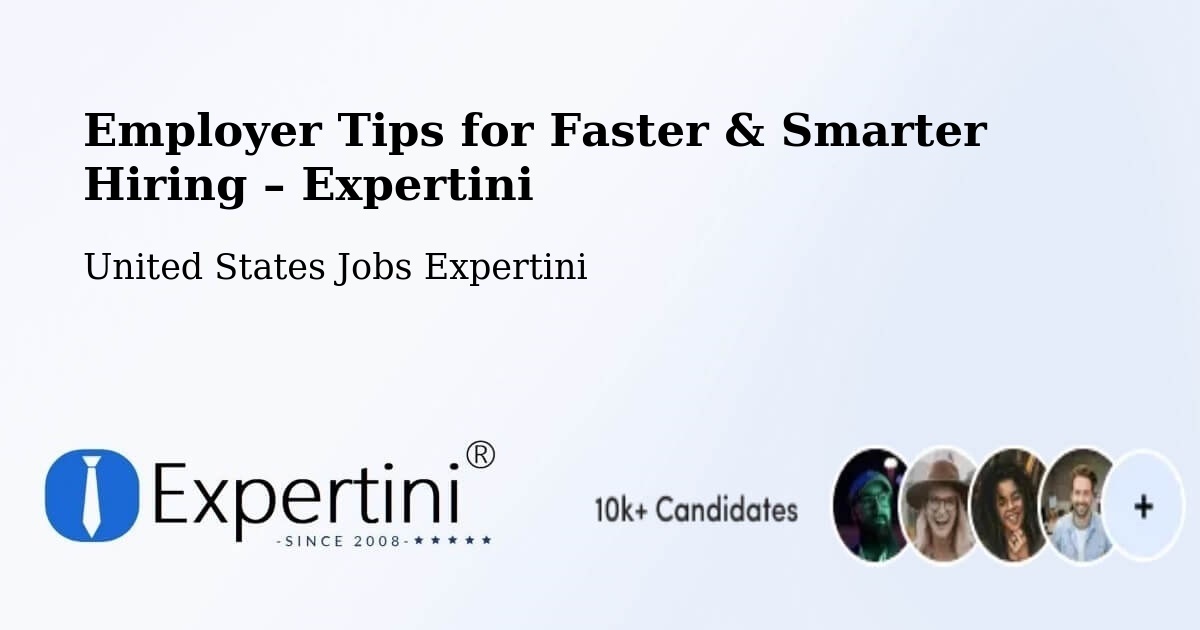 Employer Tips for Hiring & Recruitment – Spring - Spring, United States Jobs Expertini