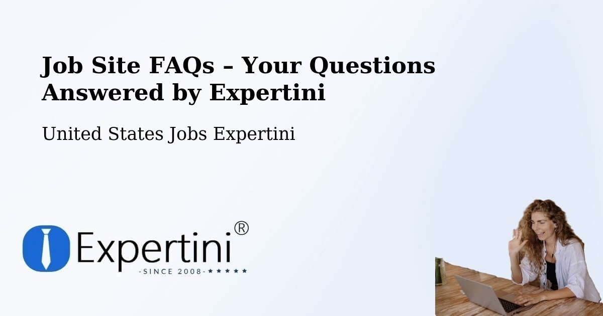 Job Site FAQs – Frequently Asked Questions – Spring - Spring, United States Jobs Expertini